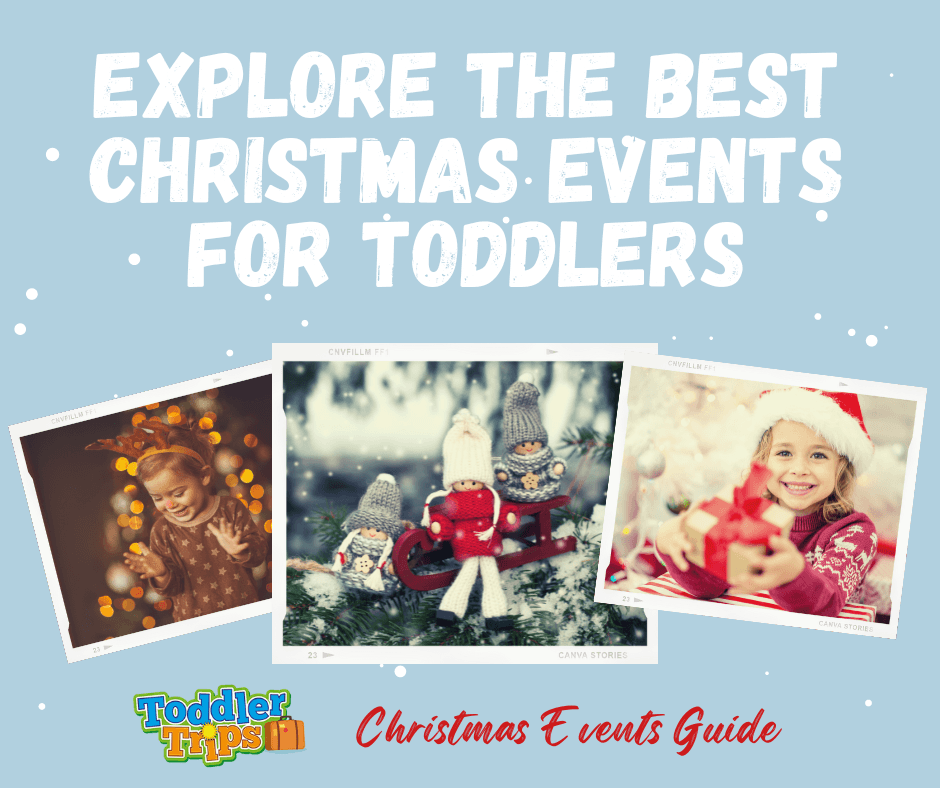 Best Christmas events for toddlers